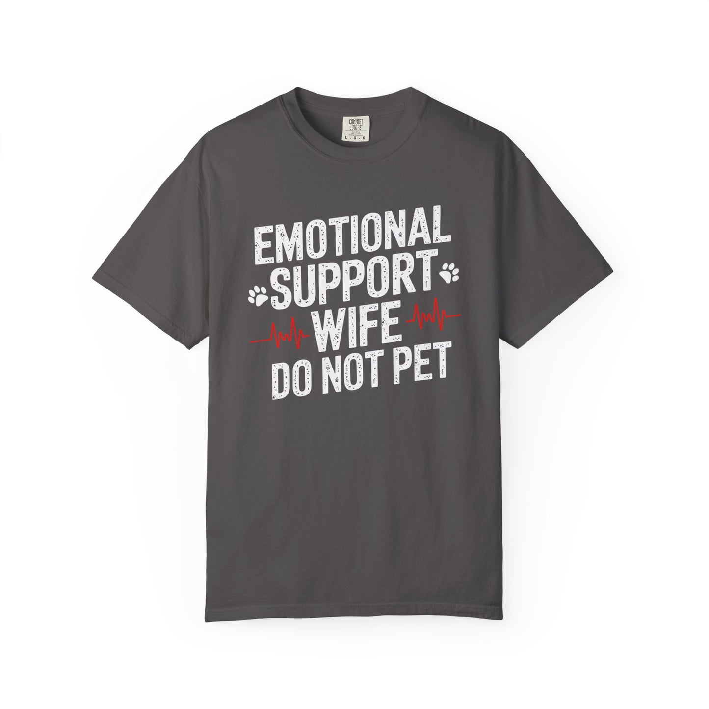 Emotional Support Wife Funny T-Shirt, Funny Gift for Millennials, Humor Tee for Stress Relief, Casual Everyday Wear, Great Birthday Gift