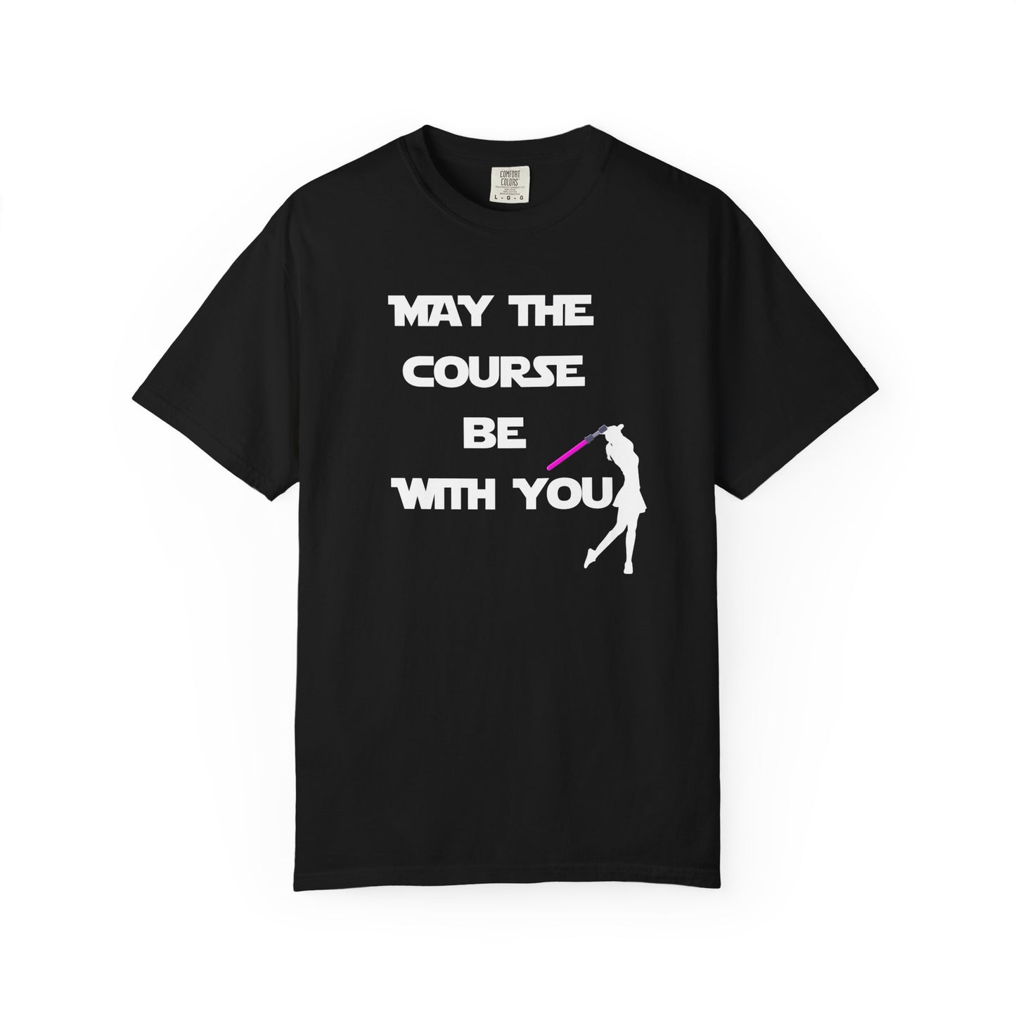 May The Course Be With You Golf T-shirt Golf Tee For Women