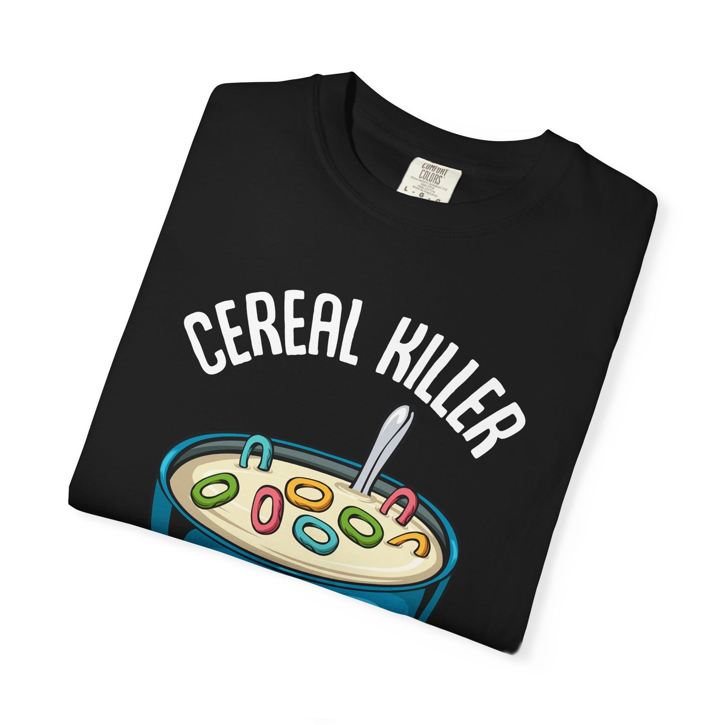 Cereal Killer T-Shirt, Funny Gift for Millennials, Humor Tee for Stress Relief, Casual Everyday Wear, Great Birthday Gift