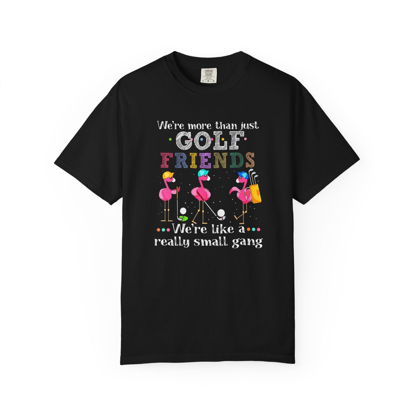 Golf Friends Golf Gang Club Funny Golf T-shirt