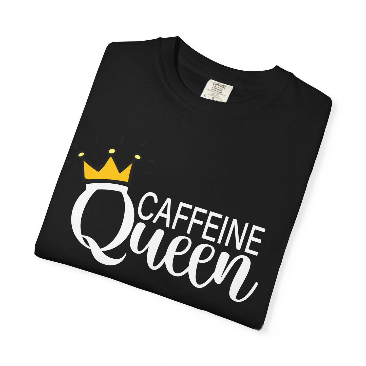 Caffeine Queen Funny T-Shirt for Coffee Lovers, Funny Gift for Millennials, Humor Tee for Stress Relief, Casual Everyday Wear, Birthday Gift