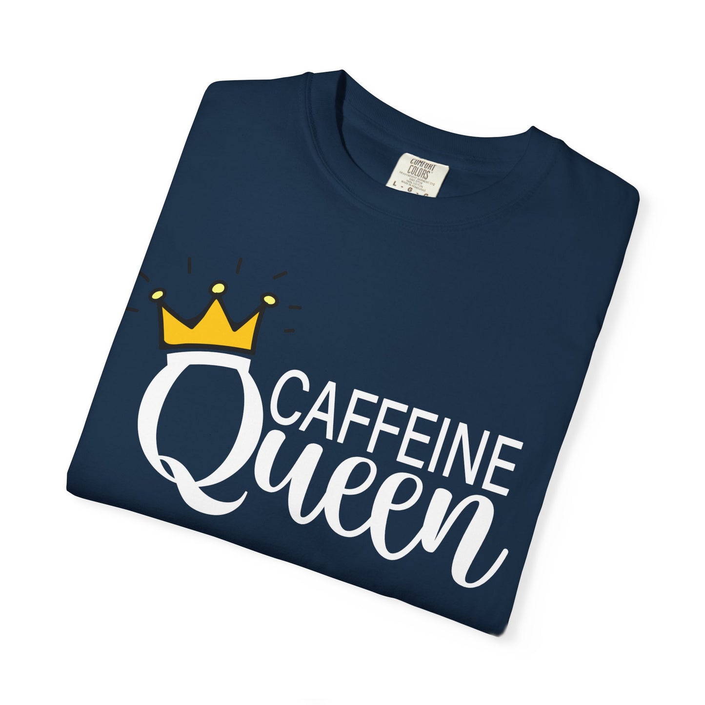 Caffeine Queen Funny T-Shirt for Coffee Lovers, Funny Gift for Millennials, Humor Tee for Stress Relief, Casual Everyday Wear, Birthday Gift