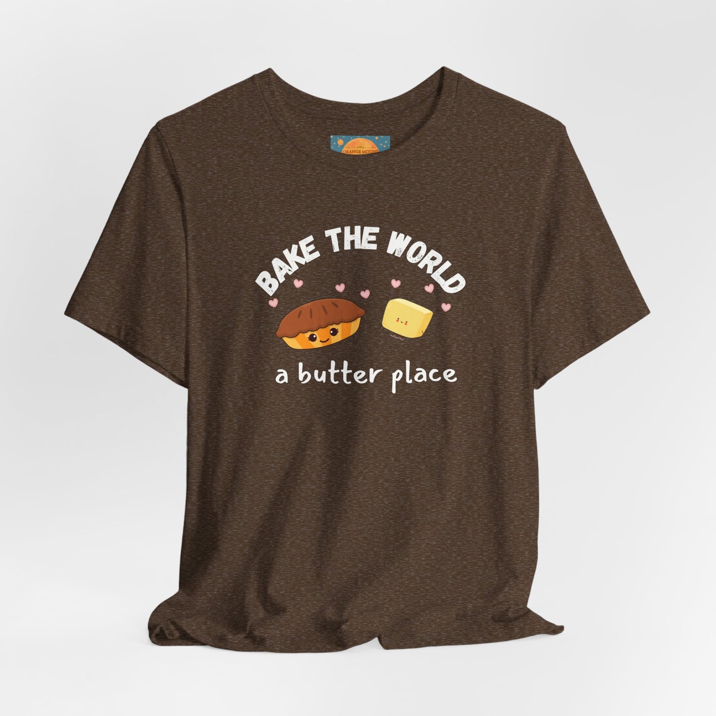 Make the World A Butter Place - Funny Baking Shirt, Bakery T-Shirt, Baking Lover Gift, Baker Gift, Playful Chef Tee, Cute Kitchen TShirt