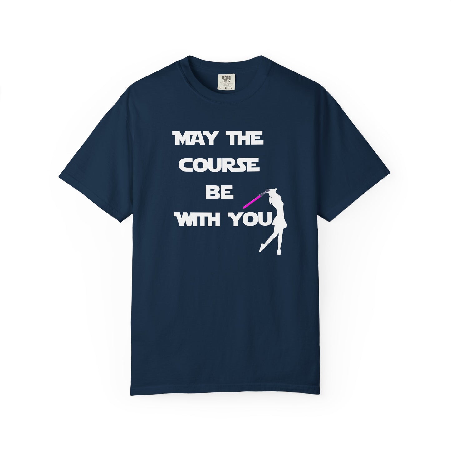 May The Course Be With You Golf T-shirt Golf Tee For Women