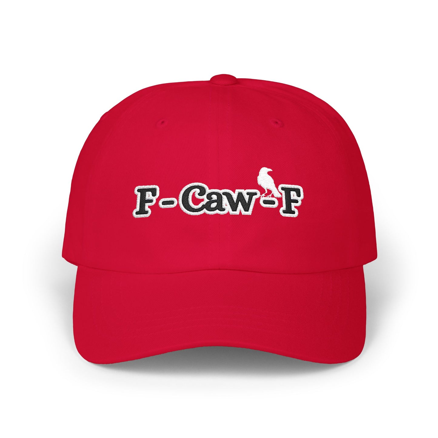 F-Caw-F ~ Cute play on "Fuck Off" - Luxurious Embroidered Classic Adjustable Cap, Casual Unisex Embroidery Baseball Cap, Trucker Hat