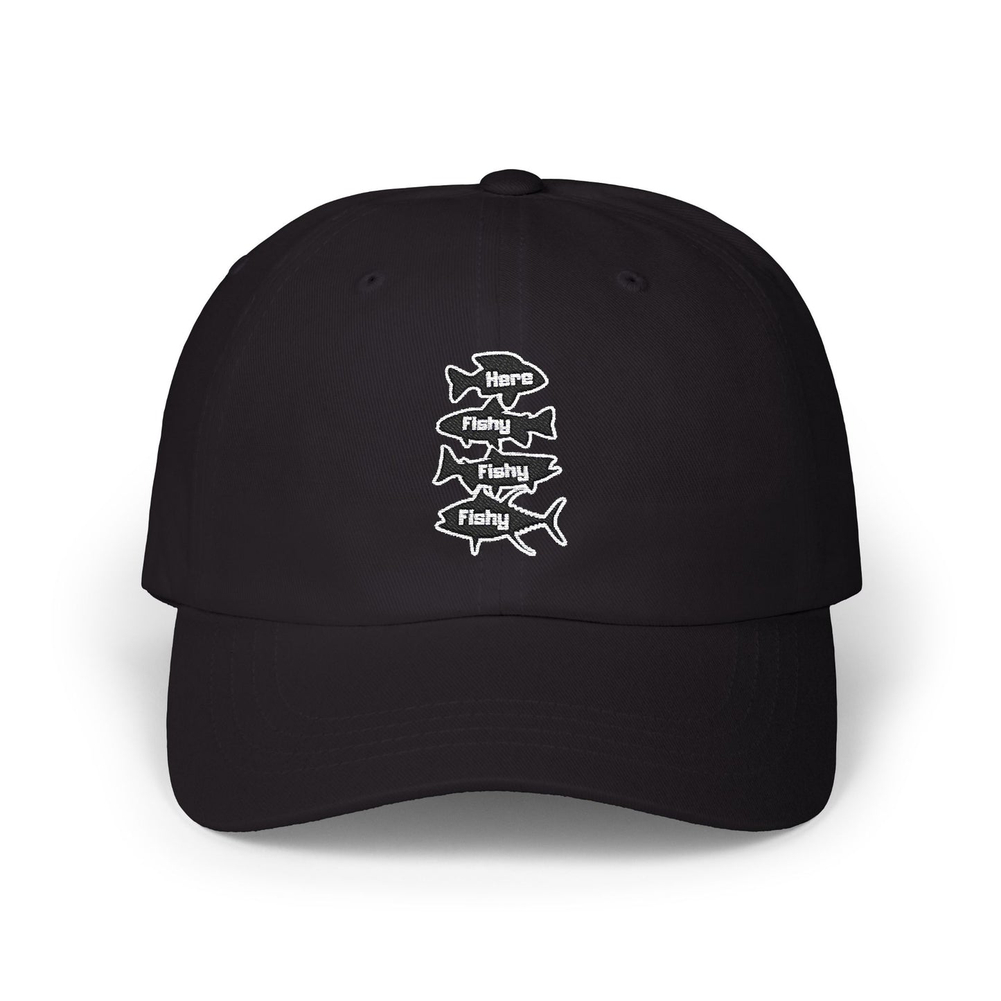 Here Fishy Fishy Fishy - Fishing Hat, Luxurious Embroidered Classic Adjustable Cap, Casual Unisex Embroidery Baseball Cap, Trucker Hat