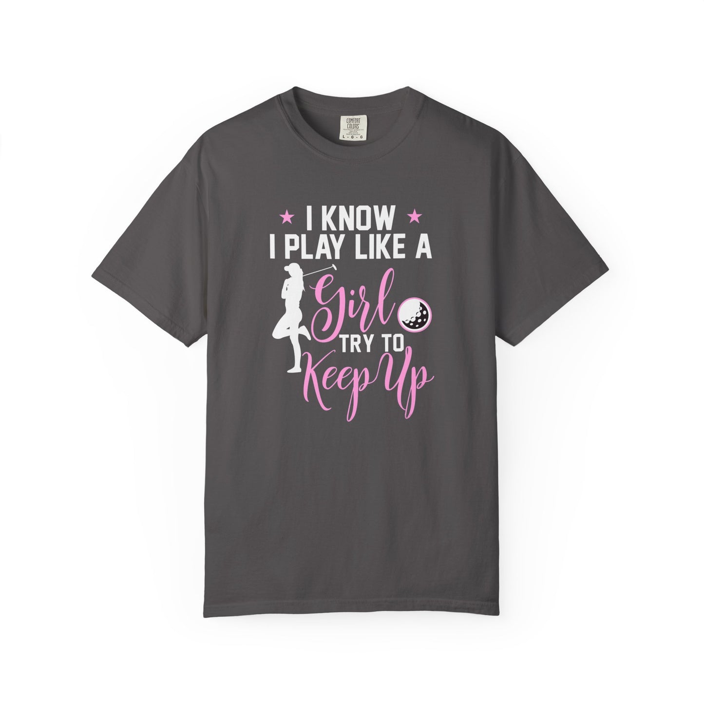 I Play Like a Girl Women's Golf T-shirt Tee