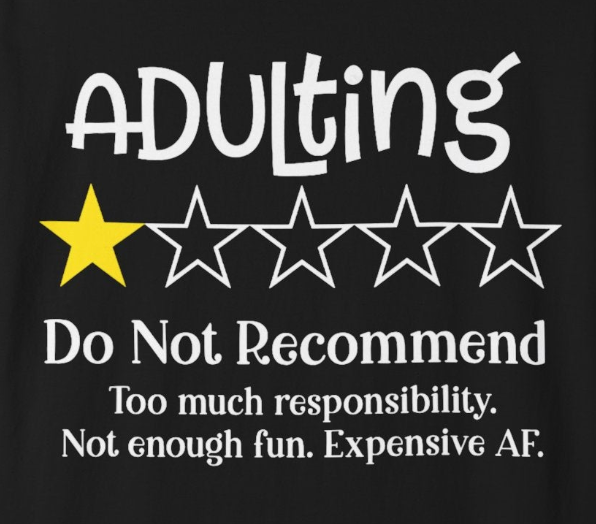 Adulting Review T-Shirt, Funny Gift for Millennials, Humor Tee for Stress Relief, Casual Everyday Wear, Great Birthday Gift