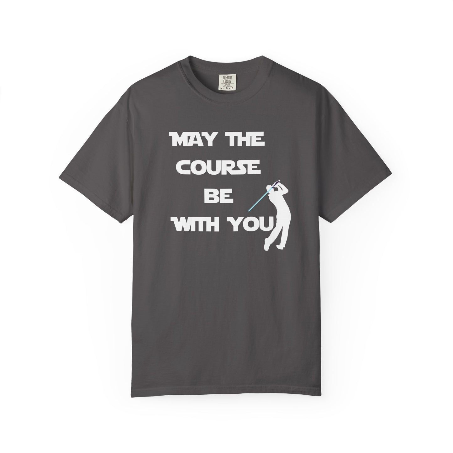 May The Course Be With You Golf T-shirt Golf Tee For Men