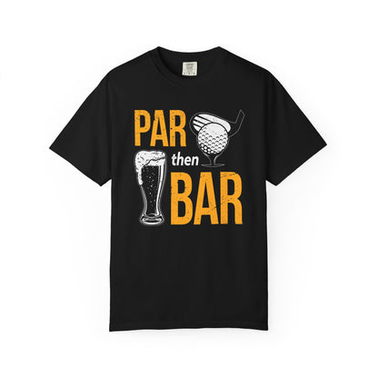 Par Then Bar Funny Golf T-shirt, Funny Tee