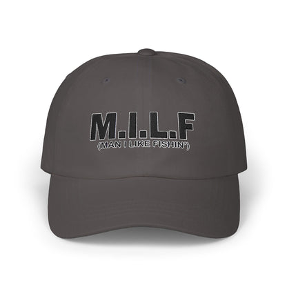 MILF Man I Like Fishin' ~ Fishing Hat, Luxurious Embroidered Classic Adjustable Unisex Embroidery Baseball Cap, Trucker Hat, Fishing Gift