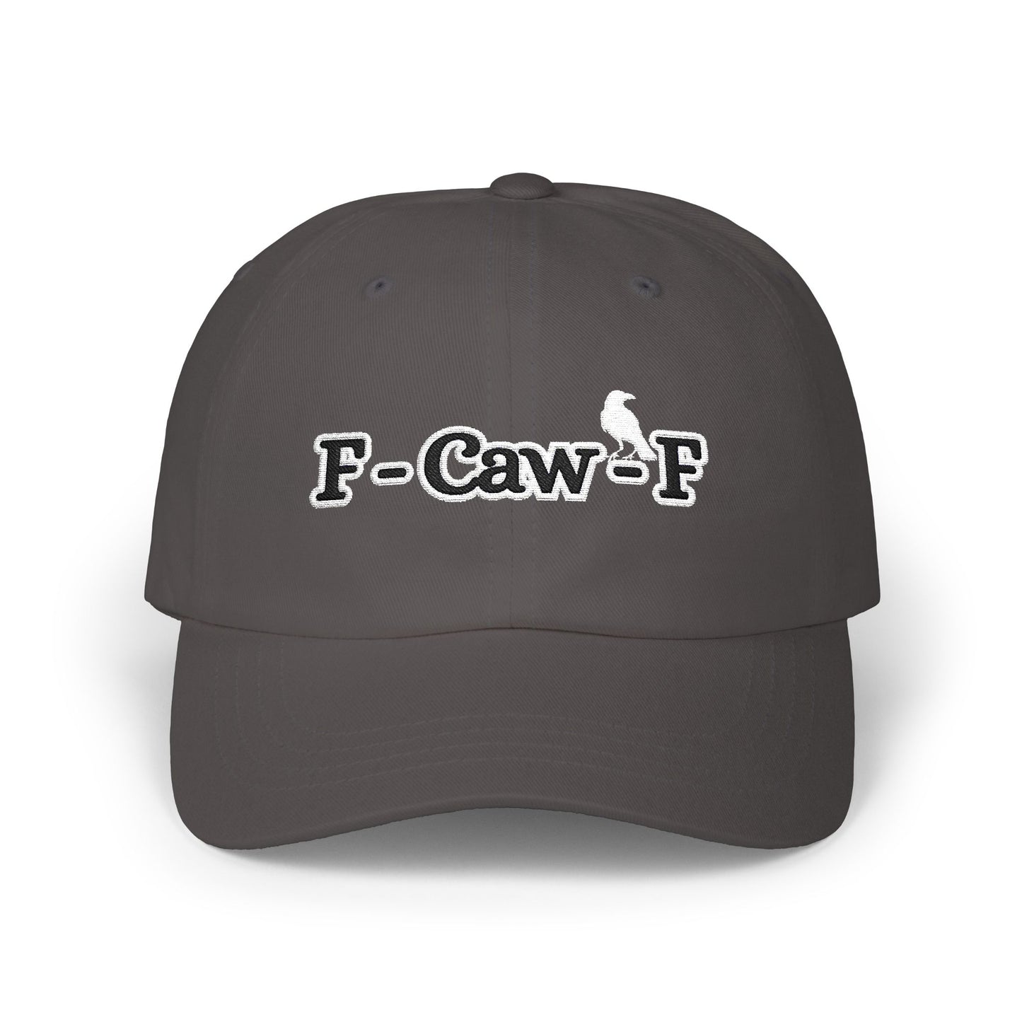 F-Caw-F ~ Cute play on "Fuck Off" - Luxurious Embroidered Classic Adjustable Cap, Casual Unisex Embroidery Baseball Cap, Trucker Hat