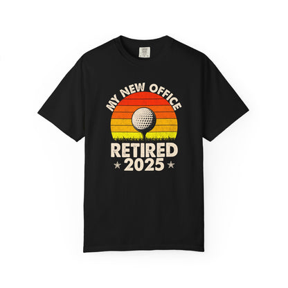 My New Office, Retirement Funny Golf T-shirt, Retired Gift