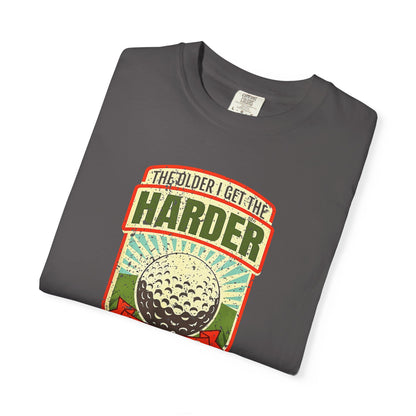 The Older I Get, The Harder it is to Find My Balls ~ Funny Golf T-shirt, Golf Tee