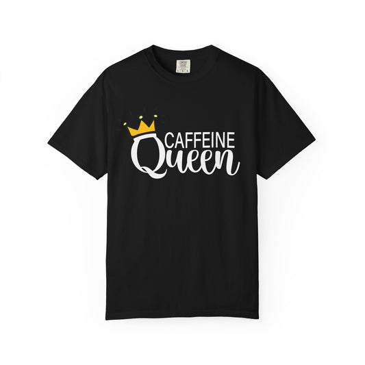 Caffeine Queen Funny T-Shirt for Coffee Lovers, Funny Gift for Millennials, Humor Tee for Stress Relief, Casual Everyday Wear, Birthday Gift